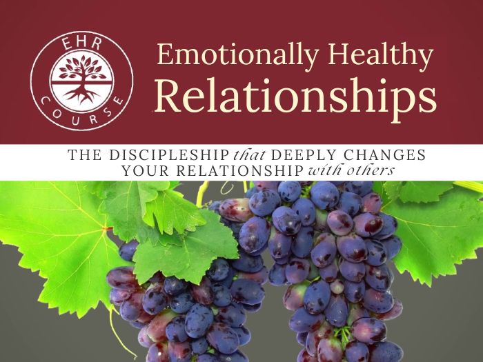 Emotionally Healthy Relationships Workshop