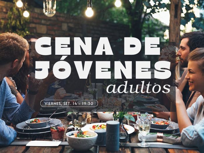 Cena de Jóvenes Adultos